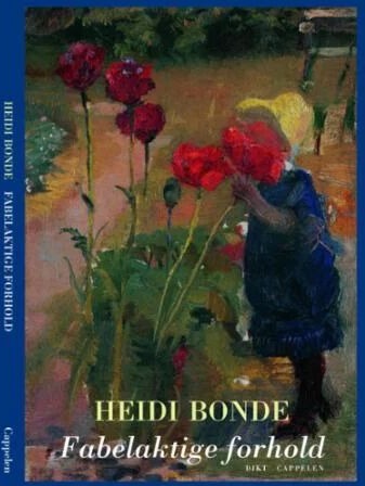 Fabelaktige Forhold Av Heidi Bonde