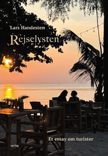 Reiselysten | Lars Handesten | Språk: Dansk