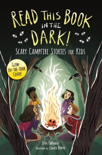 Read This Book in the Dark Scary Campfire Stories for Kids Read This Book in the Dark Scary Campfire Stories for Kids