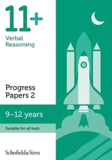 11+ Verbal Reasoning Progress Papers Book 2: Ks2, Ages 9-12 Av Patrick Schofield & Sims, Berry