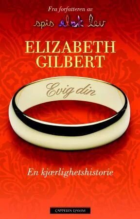 Evig Din Av Elizabeth Gilbert