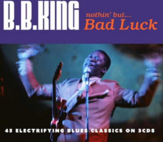 B.B. King Nothin' But... Bad Luck CD B.B. King Nothin' But... Bad Luck CD