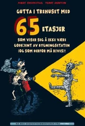 Gutta I Trehuset Med 65 Etasjer Av Andy Griffiths