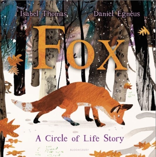 Fox A Circle of Life Story Fox A Circle of Life Story