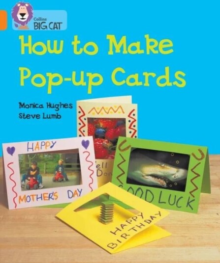 How To Make Pop-Up Cards Av Monica Hughes