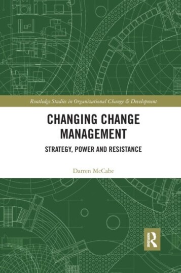 Changing Change Management Av Darren Mccabe
