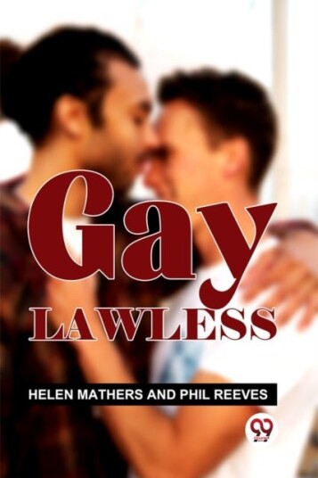 Gay Lawless Gay Lawless