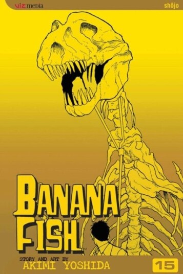 Banana Fish, Vol. 15 Banana Fish, Vol. 15