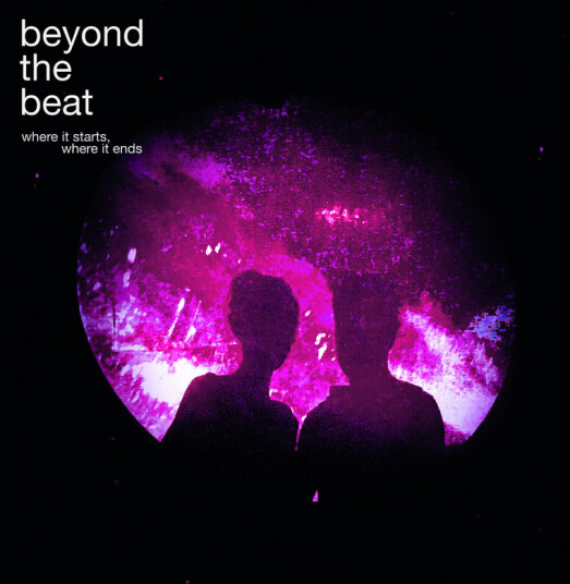 Beyond The Beat Where It Starts, Where It Ends CD
