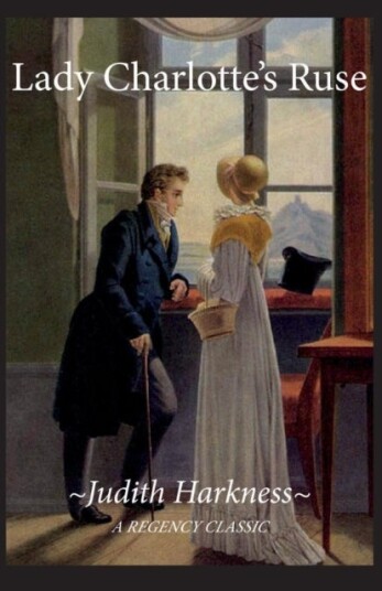 Lady Charlotte's Ruse Lady Charlotte's Ruse
