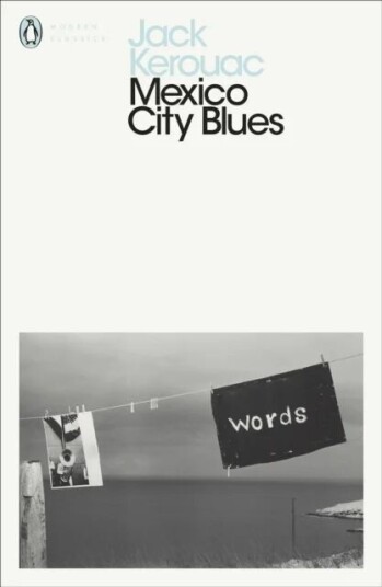Mexico City Blues Av Jack Kerouac Mexico City Blues Av Jack Kerouac
