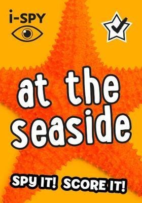 iSPY At the Seaside Spy it! Score it! iSPY At the Seaside Spy it! Score it!