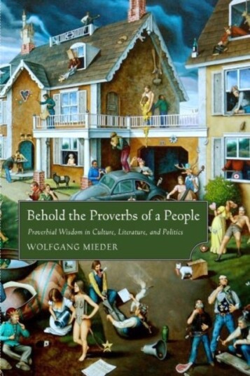 Behold the Proverbs of a People Behold the Proverbs of a People