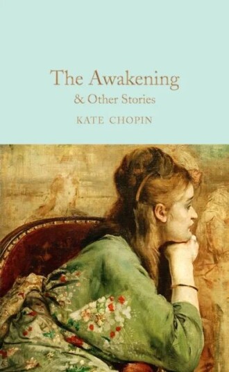 The Awakening & Other Stories Av Kate Chopin