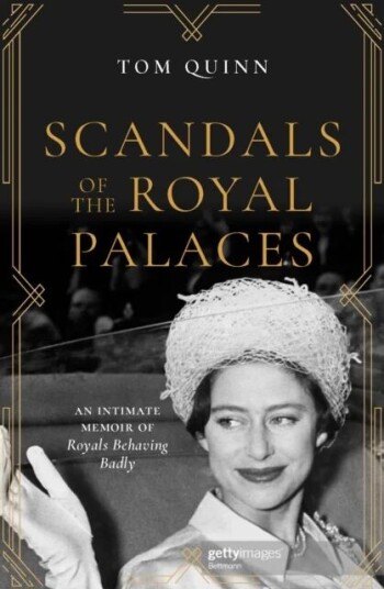 Scandals Of The Royal Palaces Av Tom Quinn
