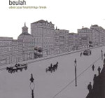 Beulah When Your Heartstrings Break CD