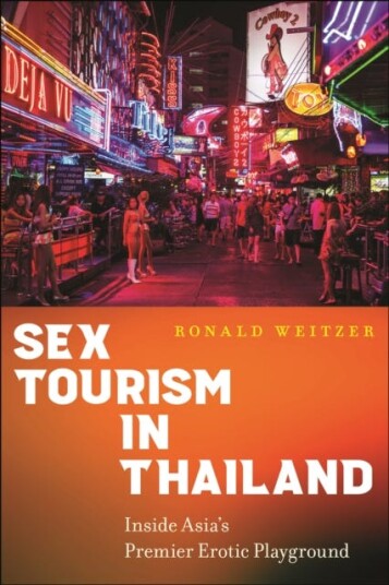 Sex Tourism In Thailand Av Ronald Weitzer