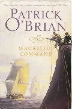 The Mauritius Command Av Patrick O'Brian