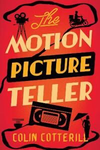 The Motion Picture Teller Av Colin Cotterill