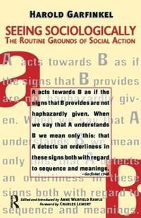 Garfinkel Harold Seeing Sociologically