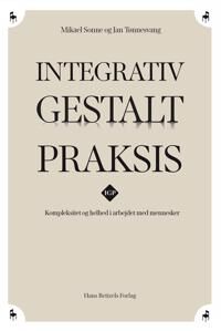 Sonne Mikael Integrativ Gestalt Praksis