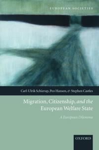 Schierup Carl-Ulrik Migration Citizenship and the European Welfare State