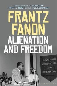 Alienation And Freedom Av Frantz Fanon