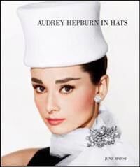 Audrey Hepburn In Hats Av June Marsh