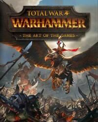 Total War: Warhammer - The Art Of The Games Av Paul Davies
