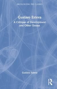 Esteva Gustavo Gustavo Esteva