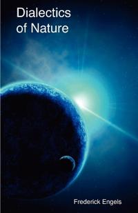 Engels Frederick Dialectics of Nature