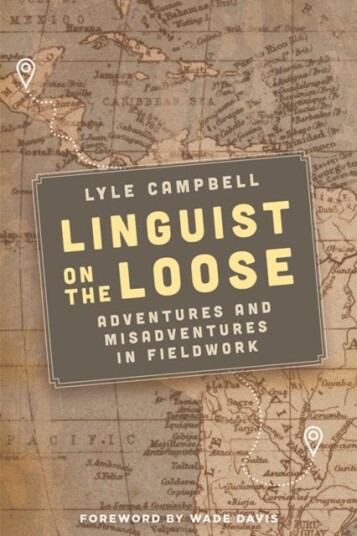 Linguist On The Loose Av Lyle Campbell