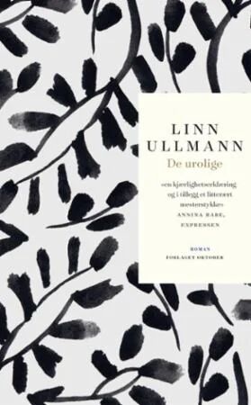 De Urolige Av Linn Ullmann