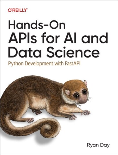 Hands On APIs for AI and Data Science Hands On APIs for AI and Data Science
