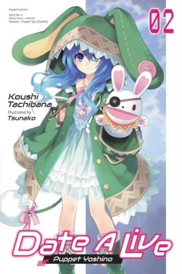 Date A Live Vol. 2 (light novel)