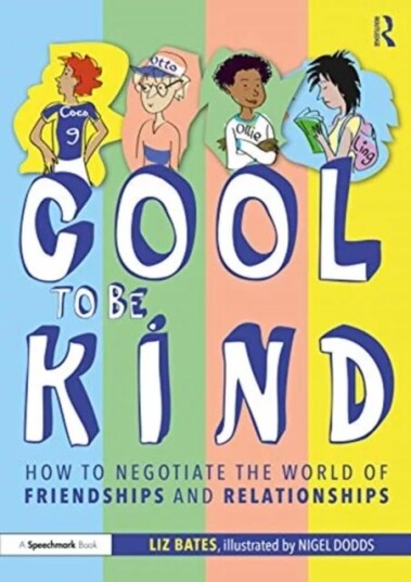 Cool To Be Kind Av Liz Bates