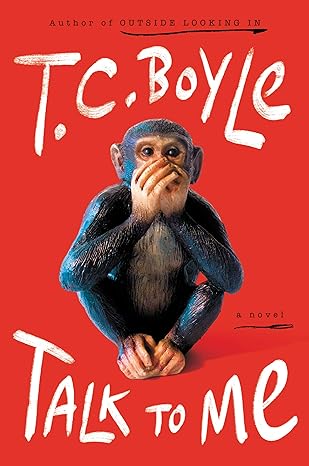 Talk To Me Av T.C. Boyle