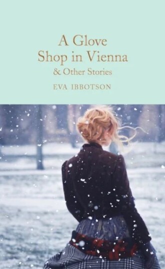 A Glove Shop In Vienna And Other Stories Av Eva Ibbotson