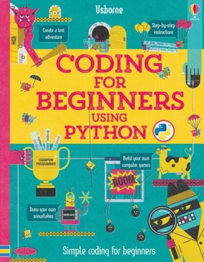 Coding for Beginners: Using Python av Louie Stowell
