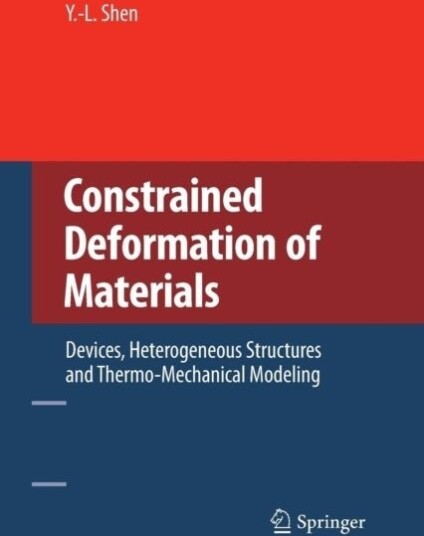 Constrained Deformation of Materials