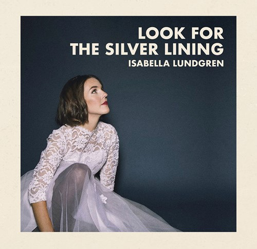 Isabella Lundgren Look For The Silver Lining Vinyl