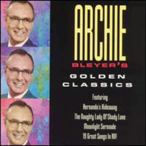 Archie Bleyer Golden Classics CD Archie Bleyer Golden Classics CD