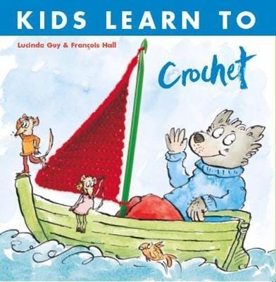 Kids Learn To Crochet Av Lucinda Guy