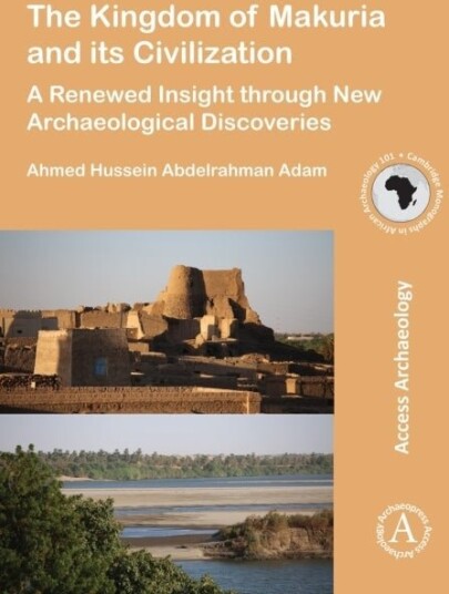 The Kingdom of Makuria and its Civilization The Kingdom of Makuria and its Civilization