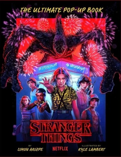 Stranger Things: The Ultimate Pop-Up Book (Reinhart Pop-Up Studio) Av Simon Arizpe
