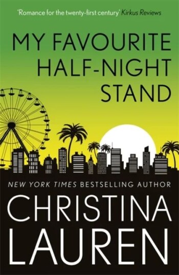 My Favourite Half-Night Stand Av Christina Lauren My Favourite Half-Night Stand Av Christina Lauren
