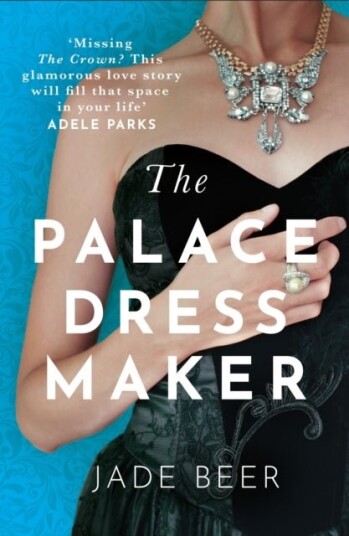 The Palace Dressmaker The Palace Dressmaker