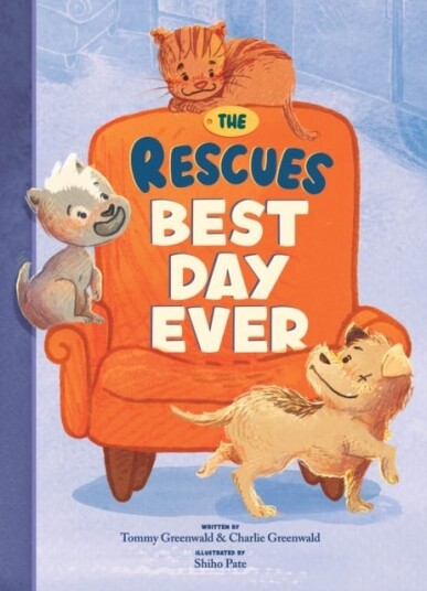 The Rescues Best Day Ever (The Rescues #2) The Rescues Best Day Ever (The Rescues #2)