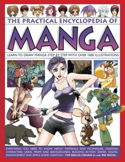 Practical Encylopedia Of Manga Av Seelig Tim