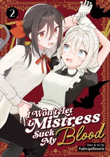 I Won't Let Mistress Suck My Blood Vol. 2 I Won't Let Mistress Suck My Blood Vol. 2